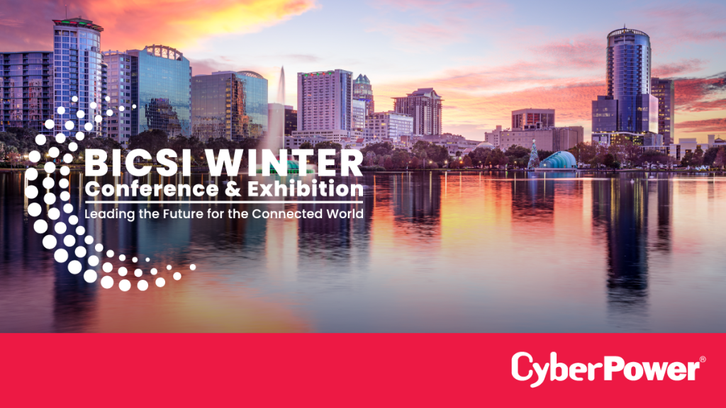 2024 BICSI WINTER Conference & Exhibition CyberPower Events